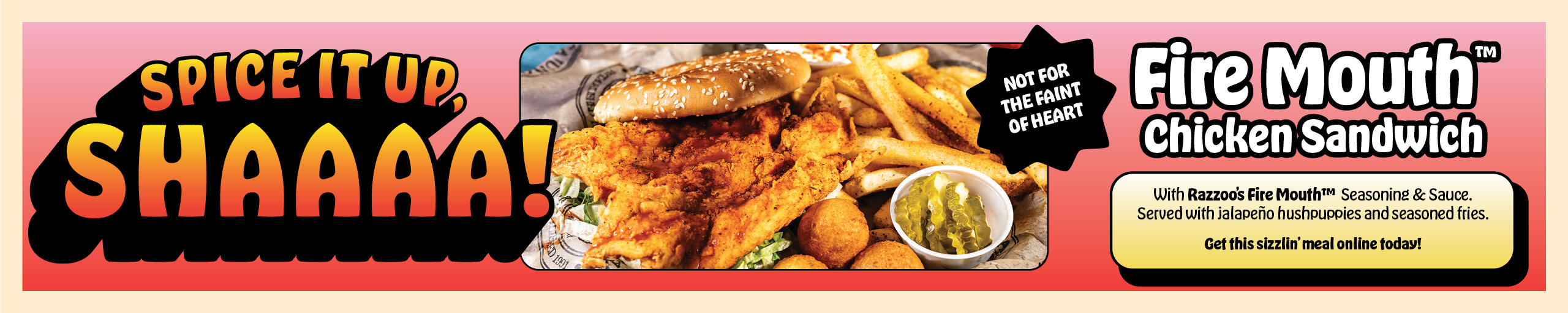 03.27.26 Razzoos Fire Mouth Chicken